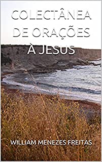 Livro COLECTÂNEA DE ORAÇÕES À JESUS