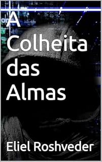 Livro A Colheita das Almas