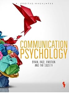 Livro Communication Psychology - Brain, Face, Emotion and the Society