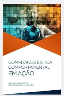 Livro Compliance e Ética Comportamental em Ação