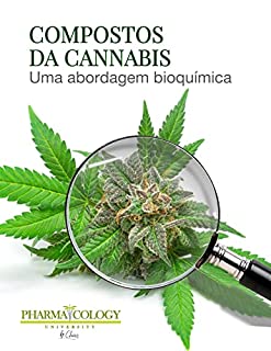 Compostos da cannabis. : Uma abordagem à bioquímica da planta