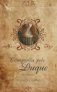 Livro Comprada Pelo Duque (Nobres Livro 1)