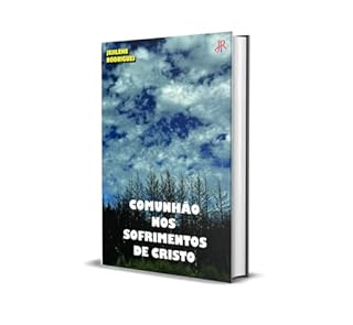 Livro COMUNHÃO NOS SOFRIMENTOS DE CRISTO