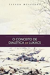 Livro O conceito de dialética em Lukács