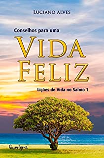 Livro Concelhos para uma vida feliz