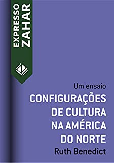 Livro Configurações de cultura na América do Norte: Um ensaio (Expresso Zahar)