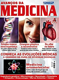 Conheça as evoluções médicas!: Revista Conhecer Fantástico (Avanços da Medicina) Edição 32