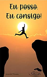 Livro Eu posso, eu consigo.