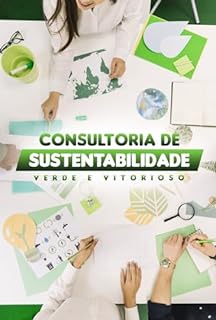 Livro Consultoria de Sustentabilidade: Verde e Vitorioso