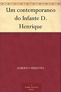 Livro Um contemporaneo do Infante D. Henrique