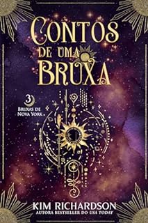 Livro Contos de Uma Bruxa (Bruxas de Nova York Livro 3)