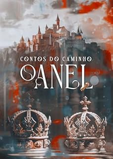 Livro Contos do caminho - O Anel.