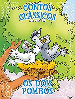 Livro Contos Clássicos Era uma vez Edição 27: Os dois pombos