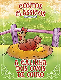 Livro Contos Clássicos Era uma vez Edição 31: A Galinha dos ovos de ouro