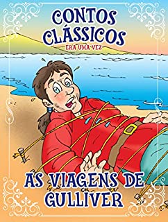 Contos Clássicos Era Uma Vez Edição 44: As viagens de Gulliver