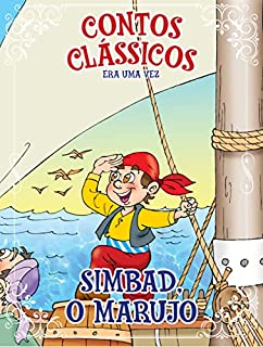 Contos Clássicos Era uma Vez Edição 46: Simbad, o Marujo