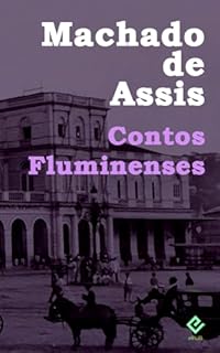 Livro Contos Fluminenses: Edição Integral (Coleção Machadiana)