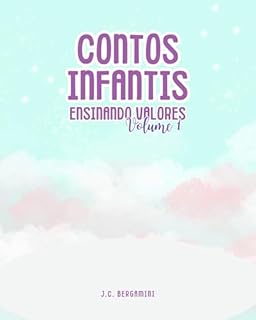 Livro Contos Infantis: Ensinando valores - Volume 1