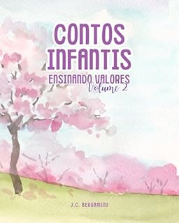 Livro Contos Infantis: Ensinando valores - Volume 2