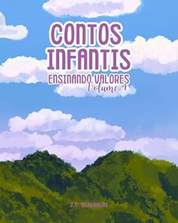 Livro Contos Infantis - Ensinando Valores - Volume 4