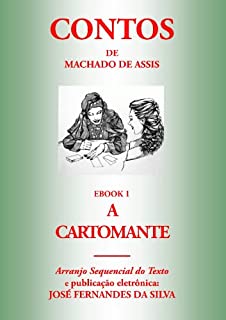 Livro CONTOS DE MACHADO DE ASSIS: EBOOK 1: A CARTOMANTE