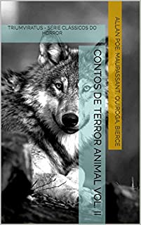 Livro Contos de Terror Animal Vol. II (Clássicos do Horror Livro 2)