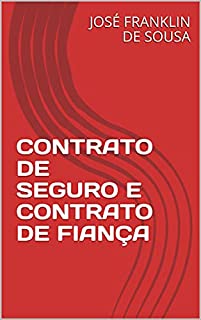 Livro CONTRATO DE SEGURO E CONTRATO DE FIANÇA