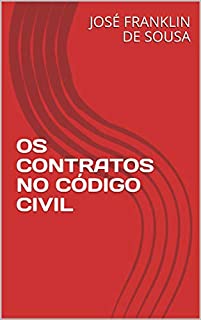 Livro OS CONTRATOS NO CÓDIGO CIVIL