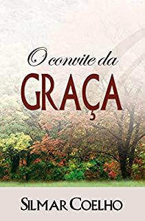 Livro O Convite da Graça