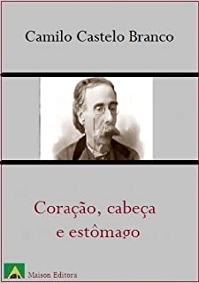 Livro Coração, Cabeça e Estômago (Ilustrado) (Literatura Língua Portuguesa)