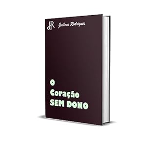 Livro O CORAÇÃO SEM DONO