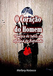 O Coração do Homem