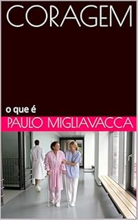 Livro CORAGEM: o que é