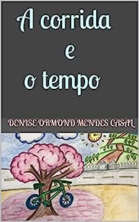 Livro A corrida e o tempo