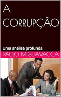 Livro A CORRUPÇÂO: Uma análise profunda