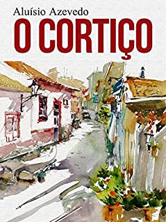 Livro O Cortiço: Aluísio Azevedo