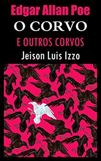 Livro O Corvo e Outros Corvos