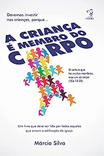 Livro A CRIANÇA É MEMBRO DO CORPO