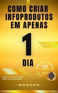 Livro Como criar infoprodutos em apenas 1 dia