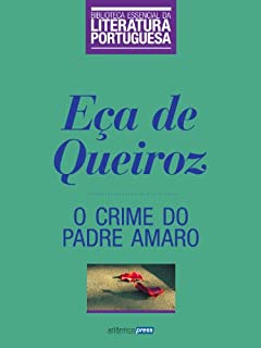 Livro O Crime do Padre Amaro (Biblioteca Essencial da Literatura Portuguesa Livro 10)
