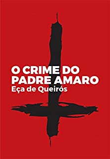 Livro O Crime do Padre Amaro (Edição Ilustrada)