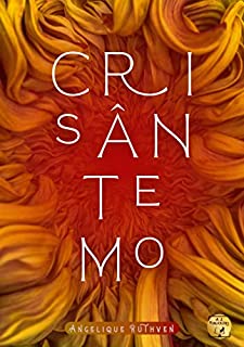 Livro Crisântemo: A flor da morte (Contos da coletânea Reunião maldita)