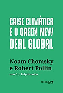 Livro Crise climática e o Green New Deal global: a economia política para salvar o planeta