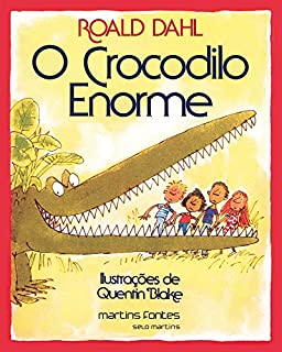 Livro O crocodilo enorme