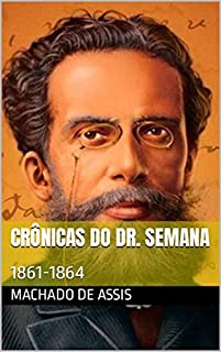 Livro Crônicas do Dr. Semana: 1861-1864