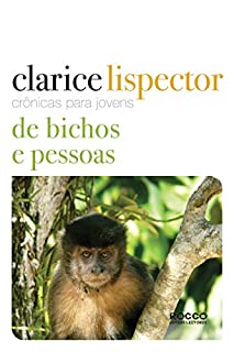 Livro Crônicas para jovens: de bichos e pessoas