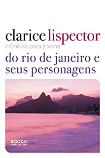 Livro Crônicas para jovens: do Rio de Janeiro e seus personagens