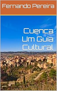 Livro Cuenca Um Guia Cultural