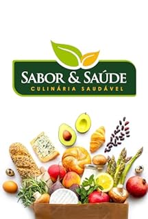 Livro Culinária Saudável: Sabor e Saúde