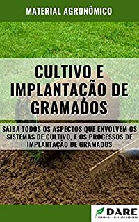 Livro Cultivo e Implantação de Gramados | Saiba todo o processo